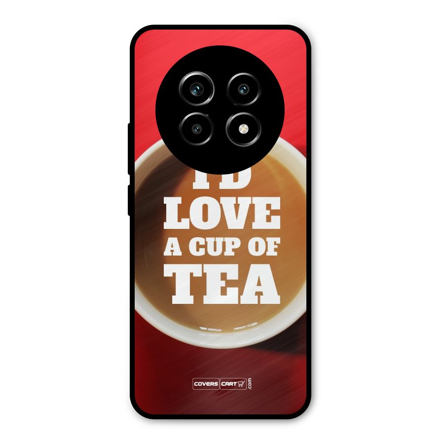 Cup of Tea Metal Back Case for Realme 13 Pro