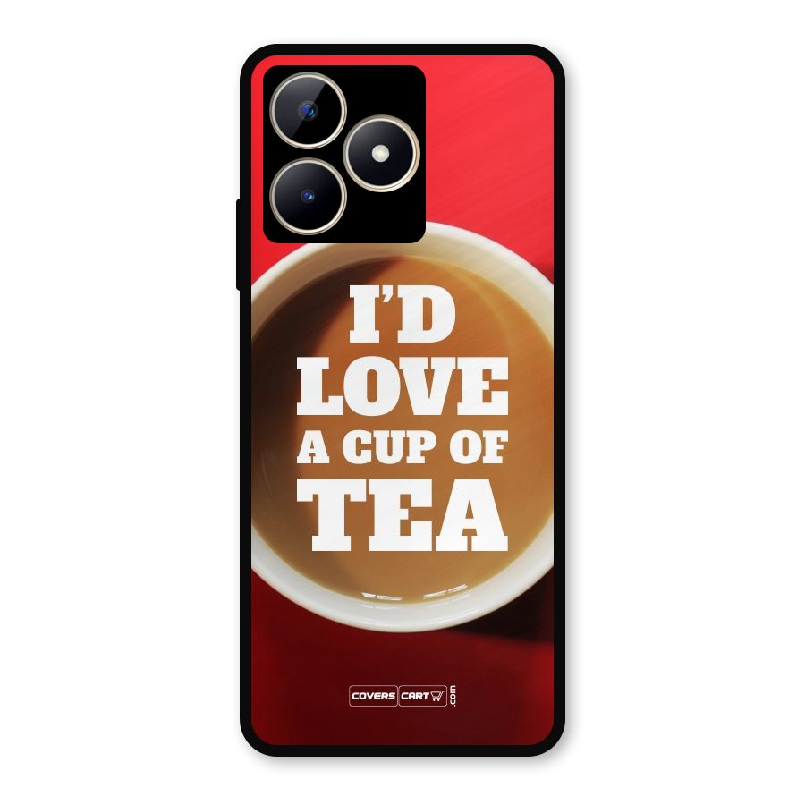 Cup of Tea Metal Back Case for Realme C53