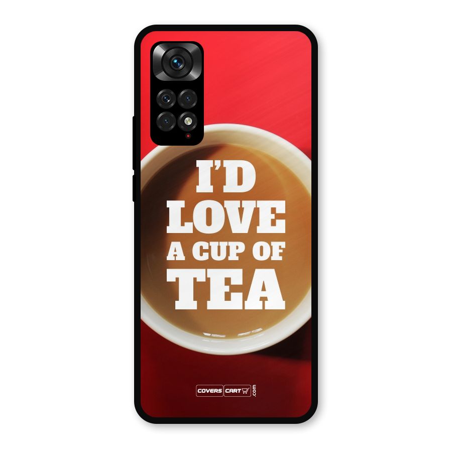 Cup of Tea Metal Back Case for Redmi Note 11s