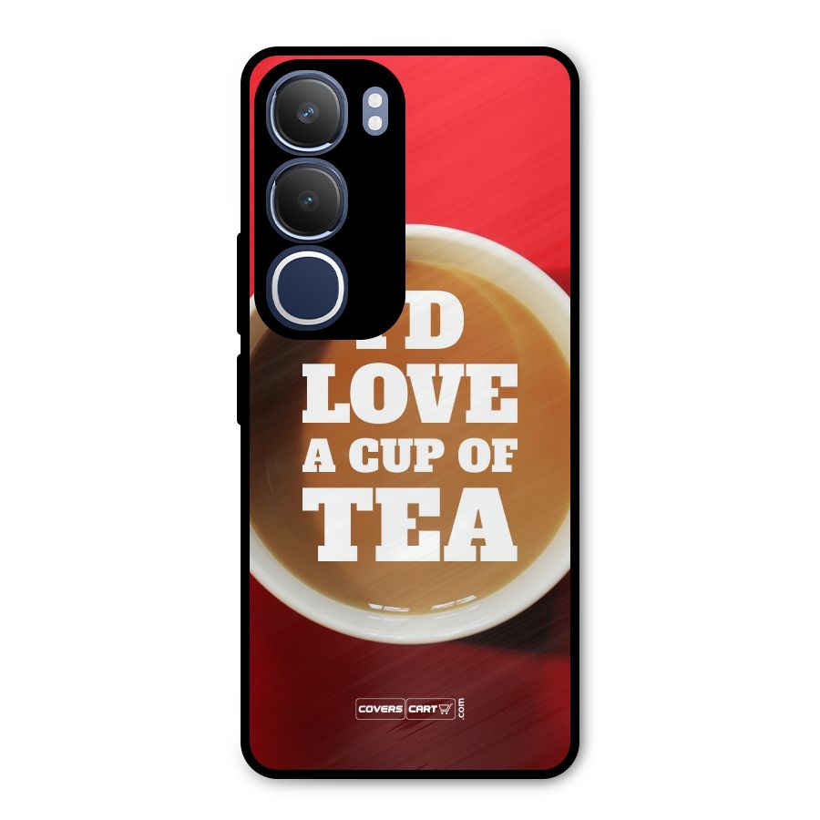 Cup of Tea Metal Back Case for Vivo Y29