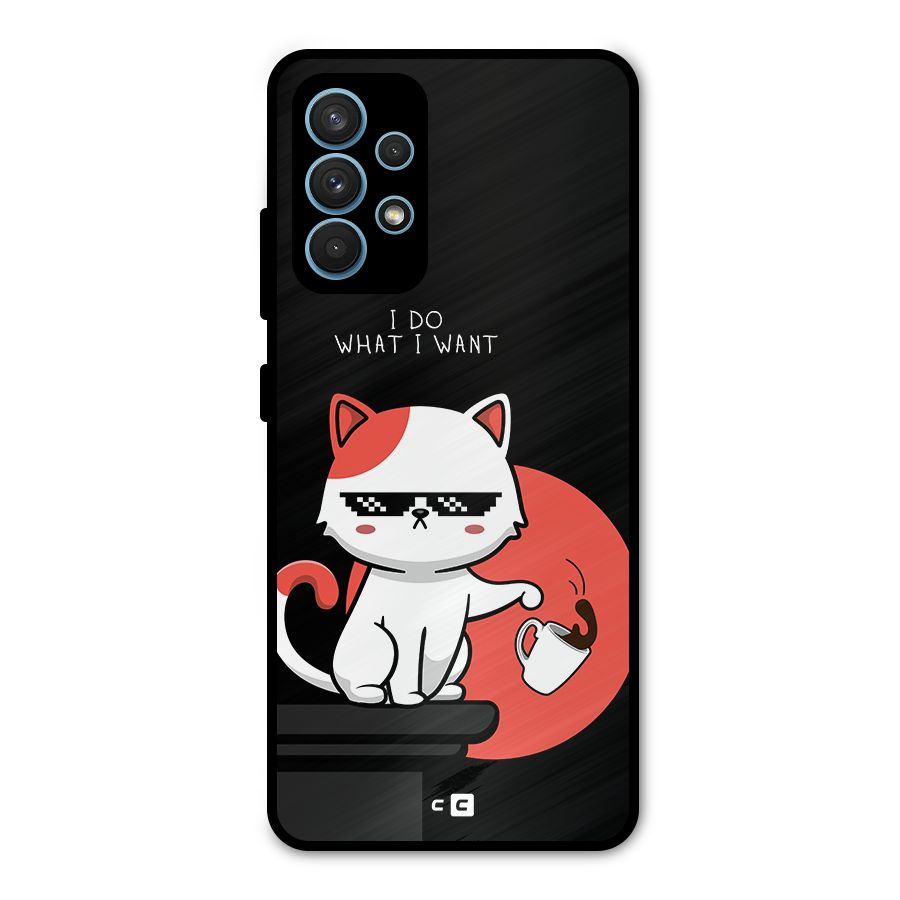 Cute Attitude Cat Metal Back Case for Galaxy A32
