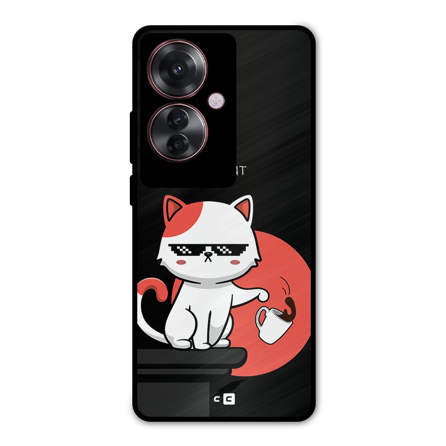 Cute Attitude Cat Metal Back Case for Oppo F25 Pro