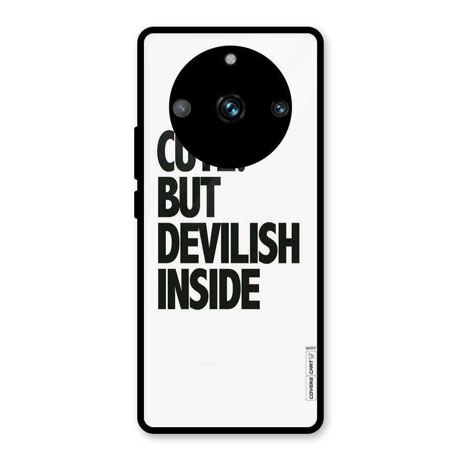 Cute But Devil Glass Back Case for Realme 11 Pro Plus