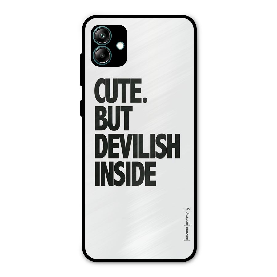 Cute But Devil Metal Back Case for Galaxy A04