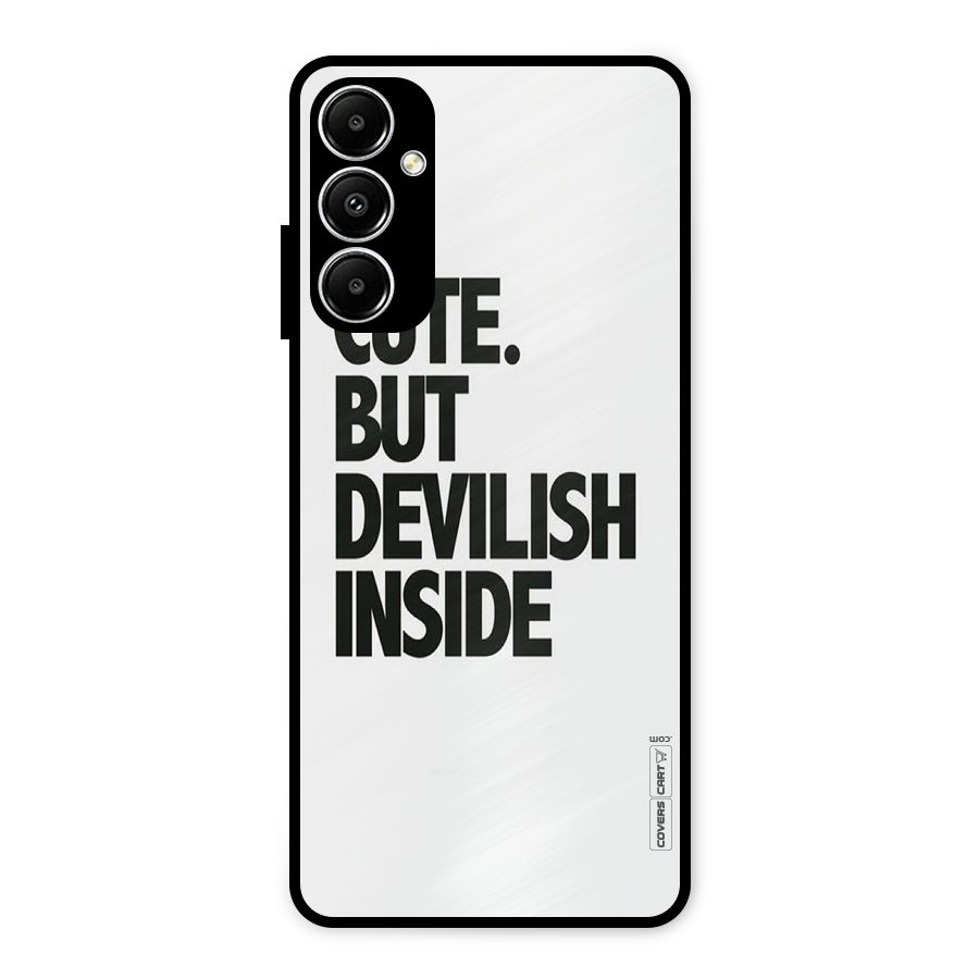 Cute But Devil Metal Back Case for Galaxy A05s