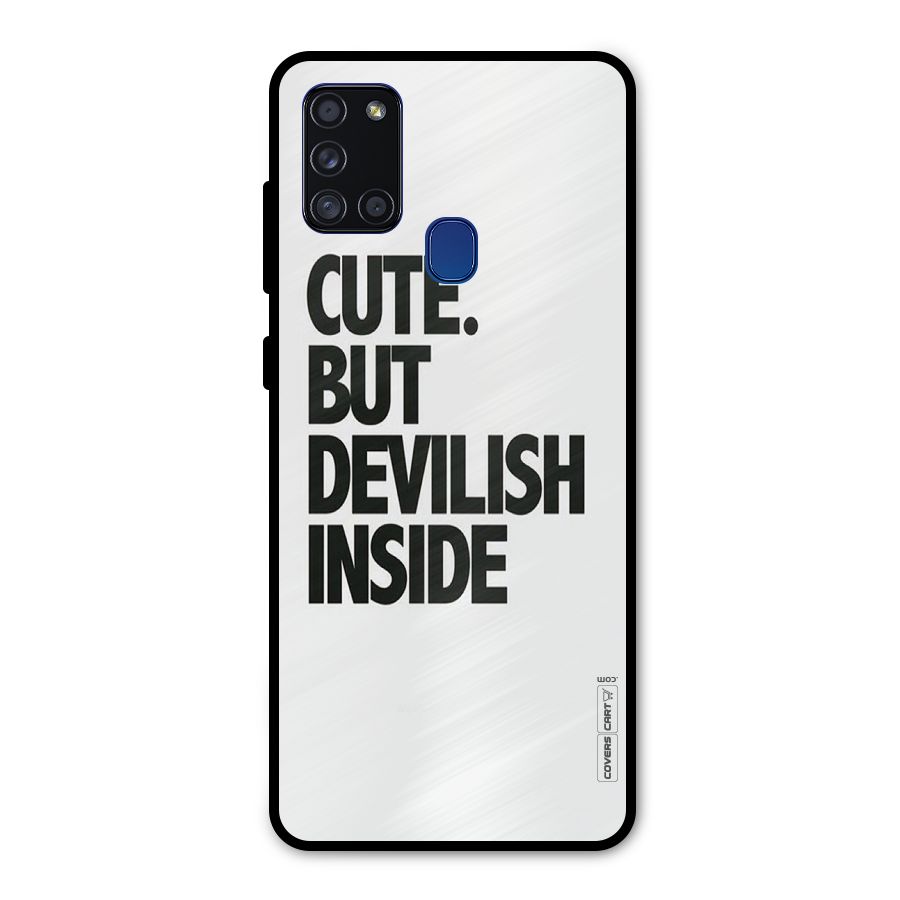 Cute But Devil Metal Back Case for Galaxy A21s