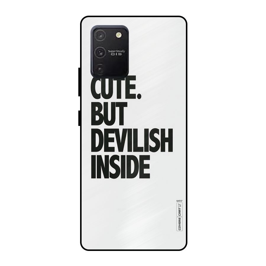 Cute But Devil Metal Back Case for Galaxy S10 Lite
