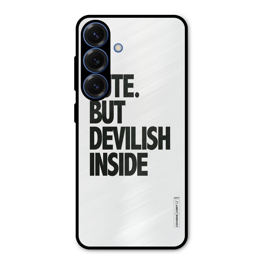 Cute But Devil Metal Back Case for Galaxy S25