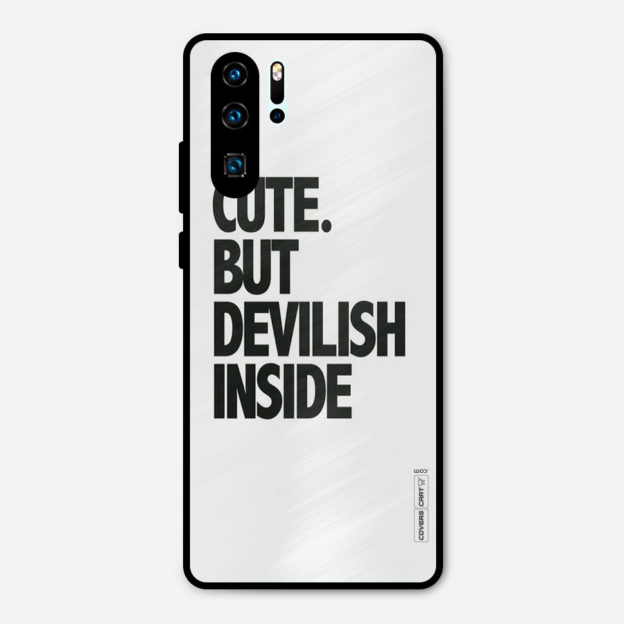 Cute But Devil Metal Back Case for Huawei P30 Pro