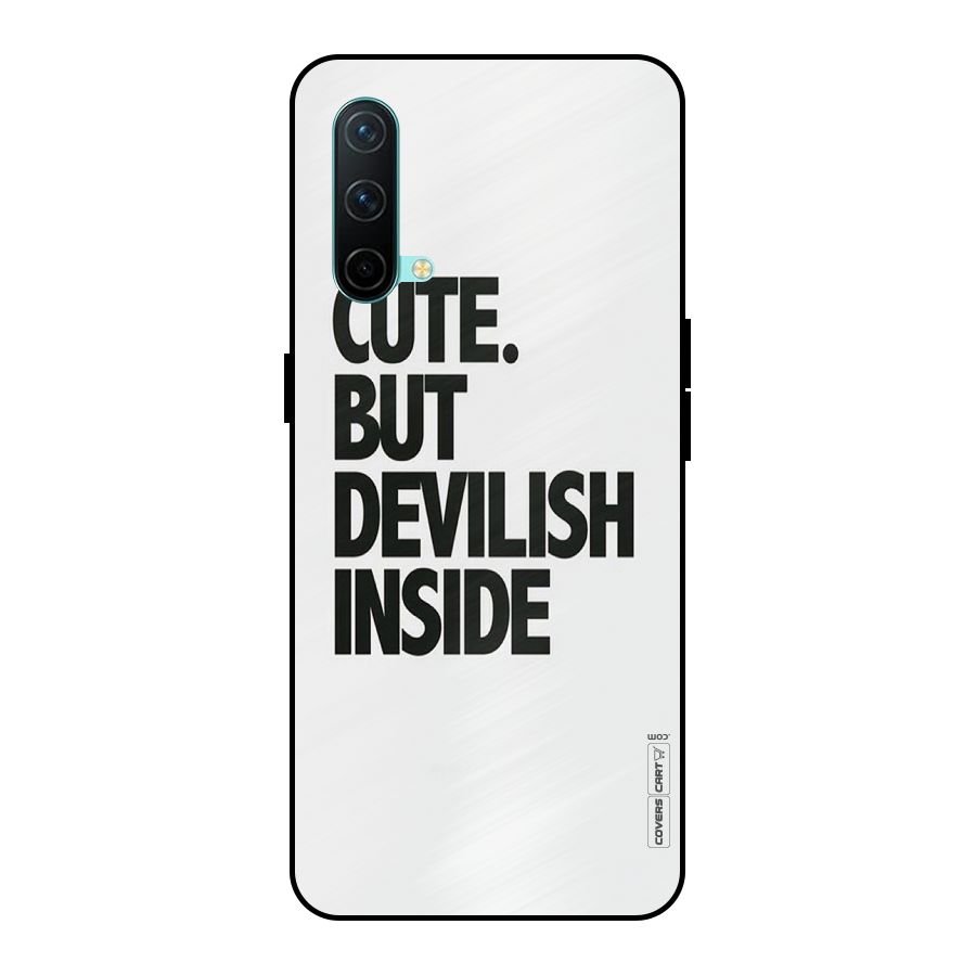 Cute But Devil Metal Back Case for OnePlus Nord CE 5G