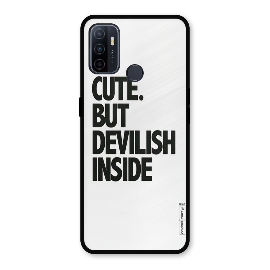Cute But Devil Metal Back Case for Oppo A53
