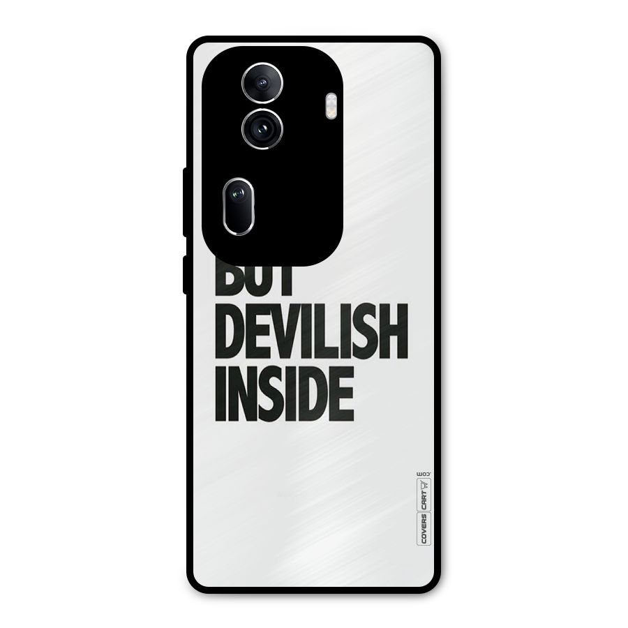 Cute But Devil Metal Back Case for Oppo Reno11 Pro 5G