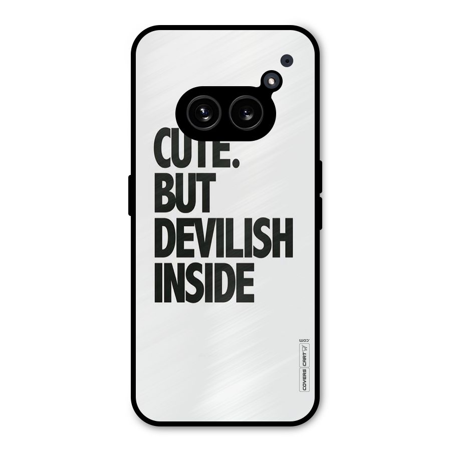 Cute But Devil Metal Back Case for Nothing Phone 2a