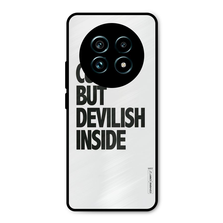 Cute But Devil Metal Back Case for Realme 13 Pro Plus