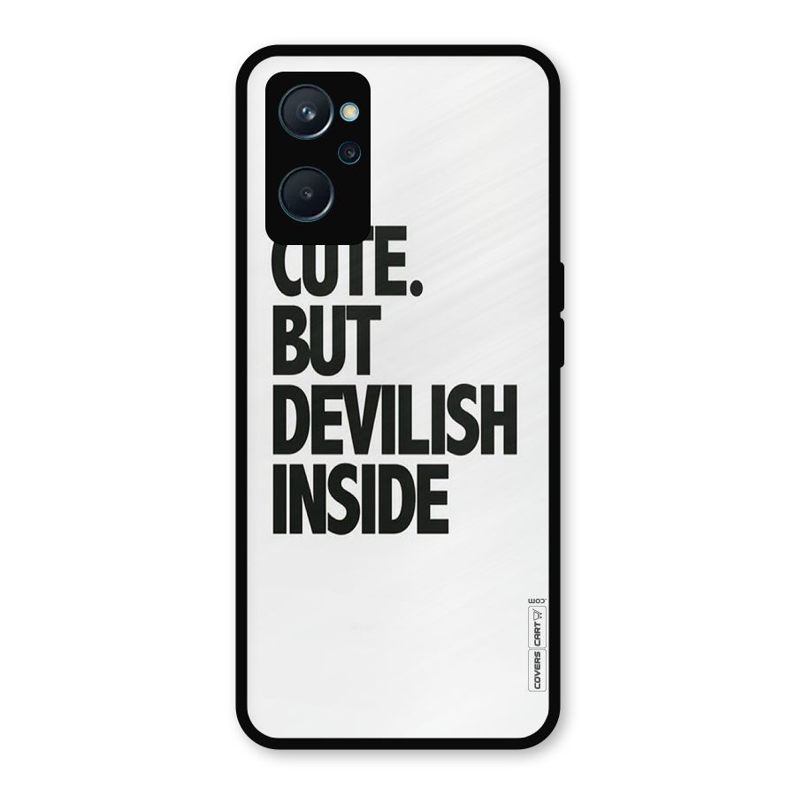 Cute But Devil Metal Back Case for Realme 9i