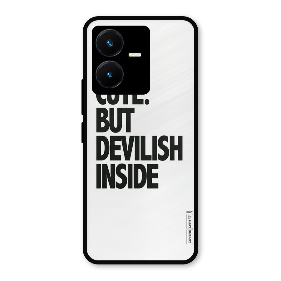 Cute But Devil Metal Back Case for Vivo Y22