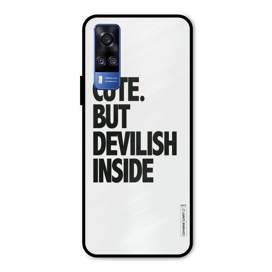 Cute But Devil Metal Back Case for Vivo Y31