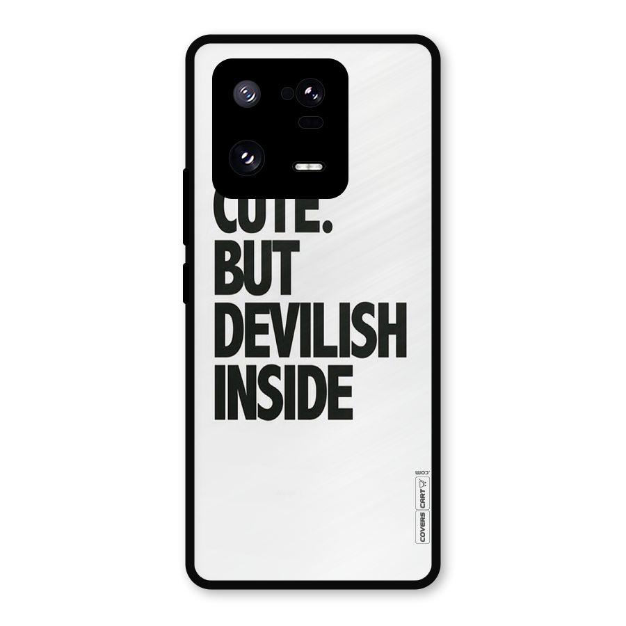 Cute But Devil Metal Back Case for Xiaomi 13 Pro