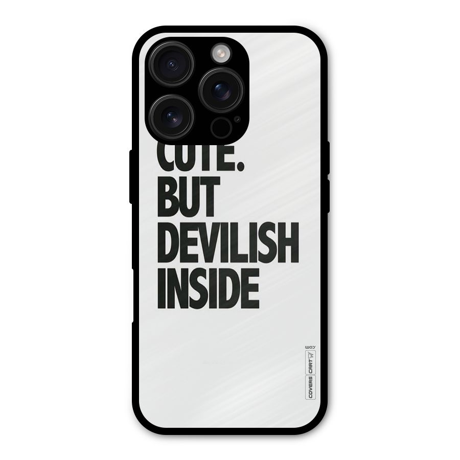 Cute But Devil Metal Back Case for iPhone 16 Pro