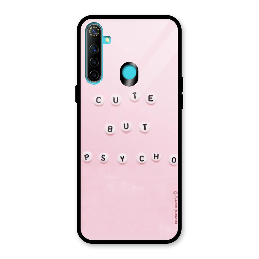 Cute But Psycho Glass Back Case for Realme Narzo 10