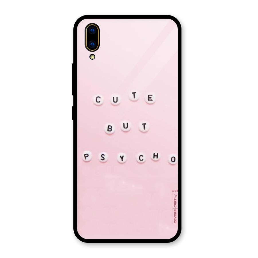 Cute But Psycho Glass Back Case for Vivo V11 Pro