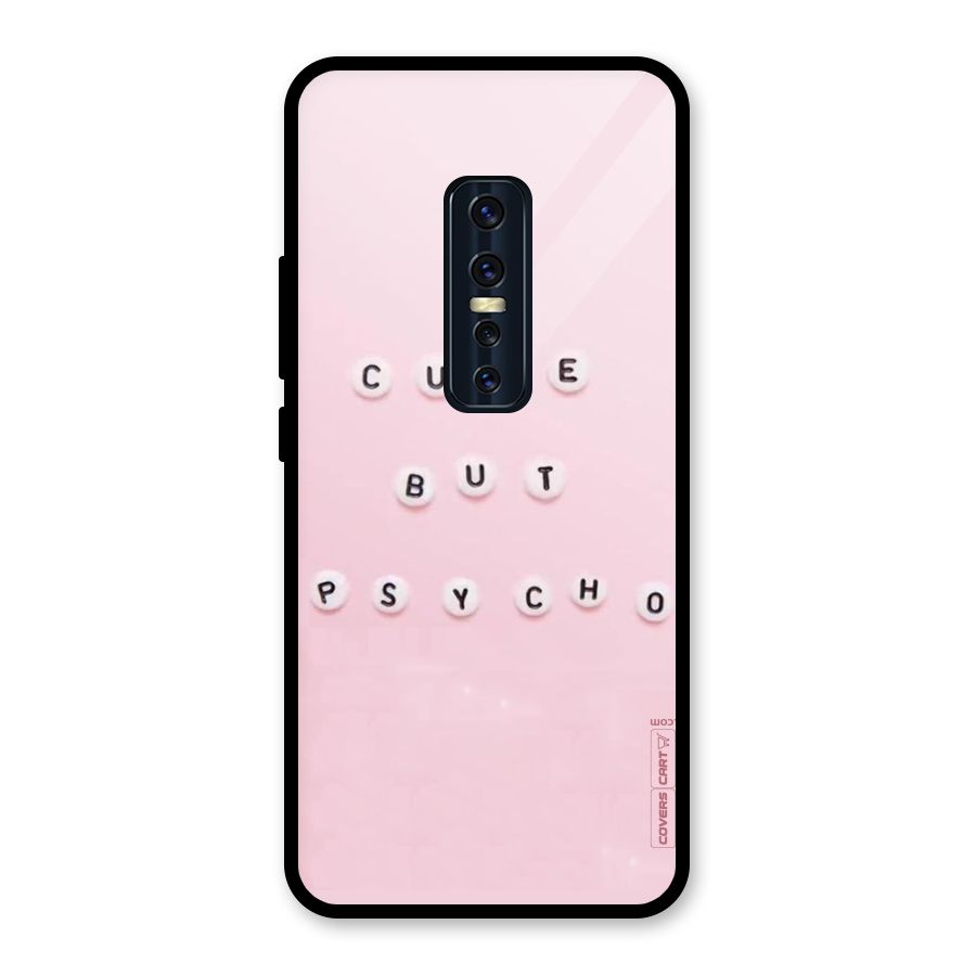 Cute But Psycho Glass Back Case for Vivo V17 Pro