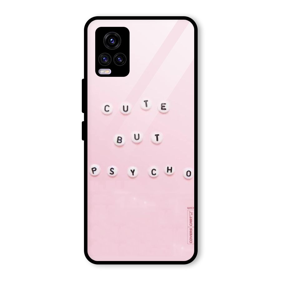 Cute But Psycho Glass Back Case for Vivo V20 2021