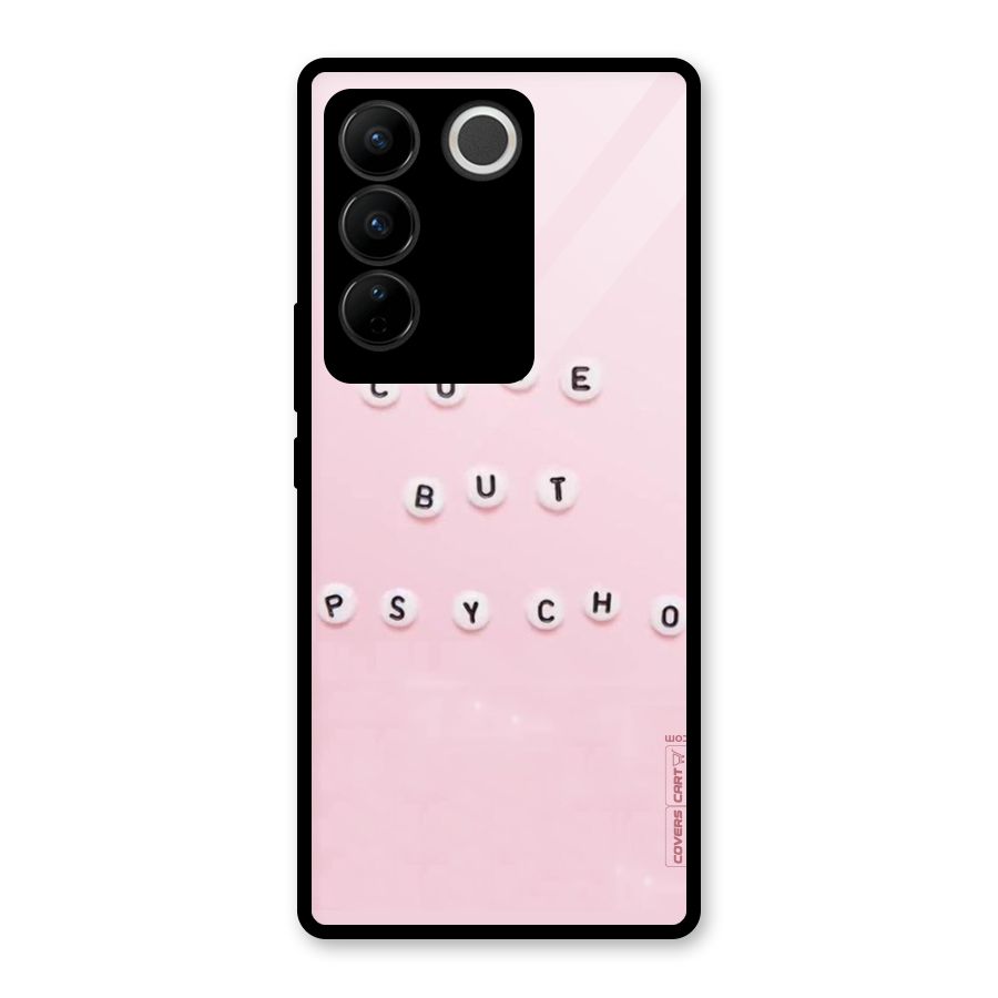 Cute But Psycho Glass Back Case for Vivo V27