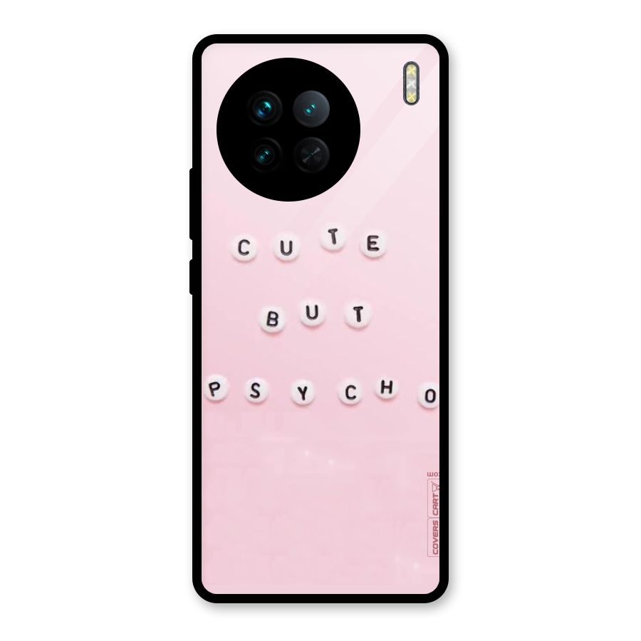 Cute But Psycho Glass Back Case for Vivo X90