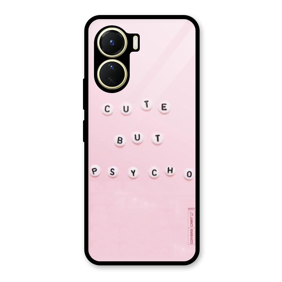 Cute But Psycho Glass Back Case for Vivo Y16