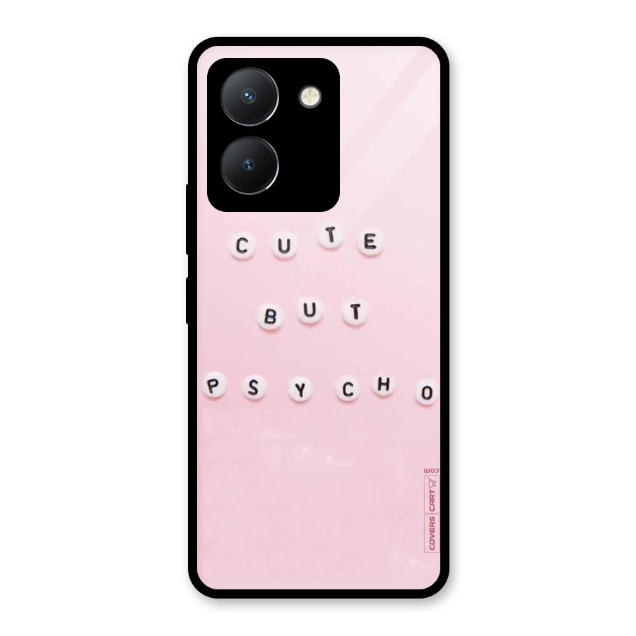 Cute But Psycho Glass Back Case for Vivo Y36