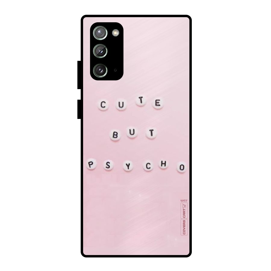 Cute But Psycho Metal Back Case for Galaxy Note 20