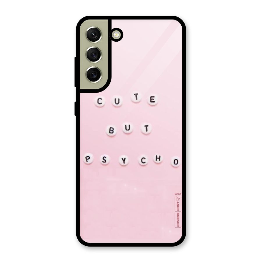 Cute But Psycho Metal Back Case for Galaxy S21 FE 5G (2023)