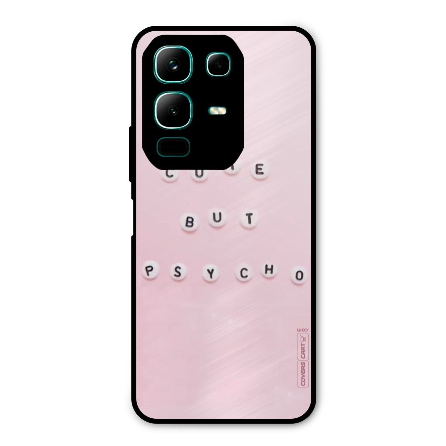 Cute But Psycho Metal Back Case for Infinix Note 50x