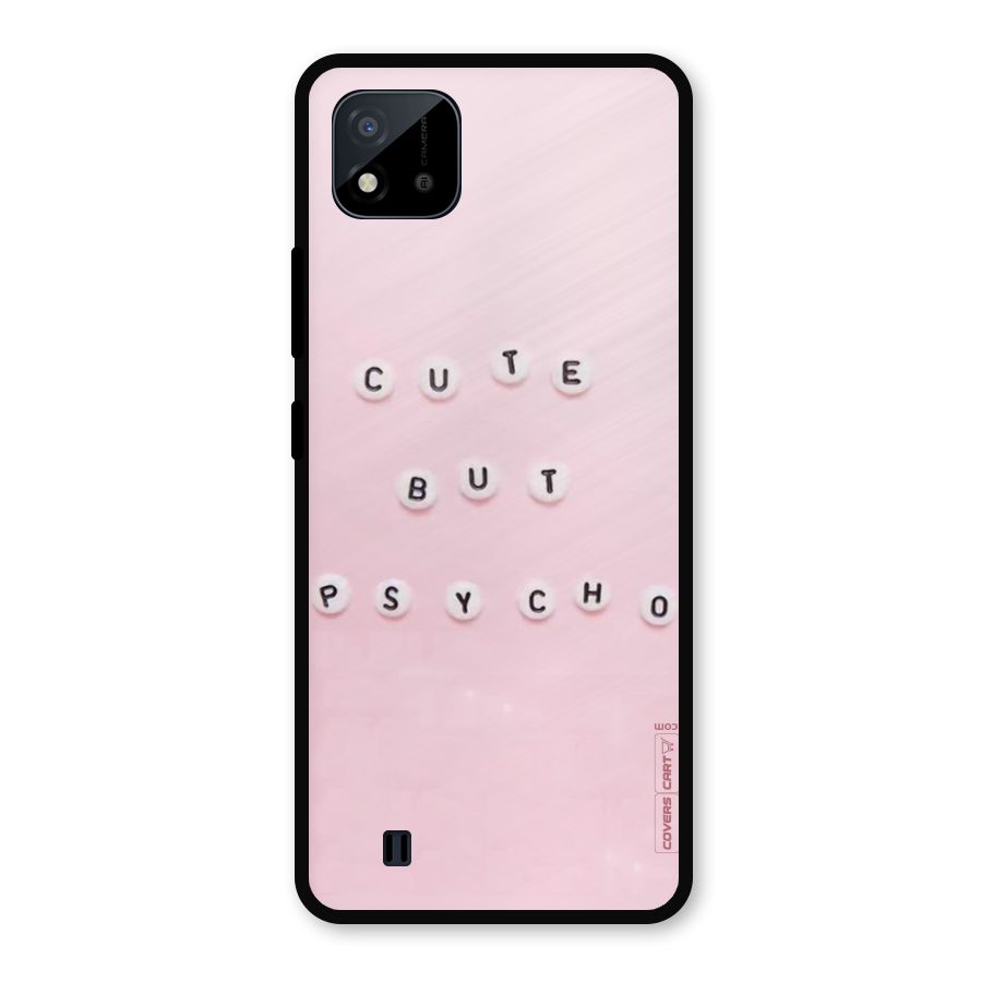Cute But Psycho Metal Back Case for Realme C11 2021