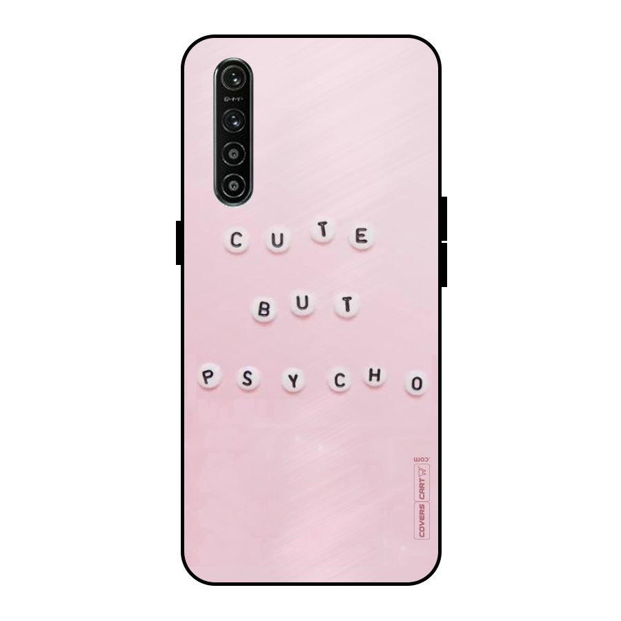 Cute But Psycho Metal Back Case for Realme XT
