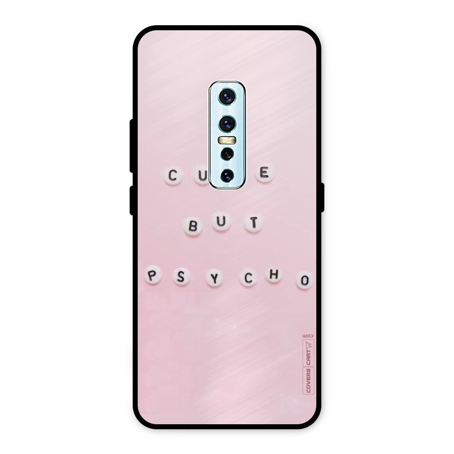 Cute But Psycho Metal Back Case for Vivo V17 Pro