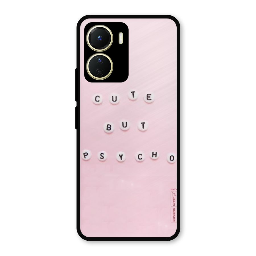 Cute But Psycho Metal Back Case for Vivo Y16