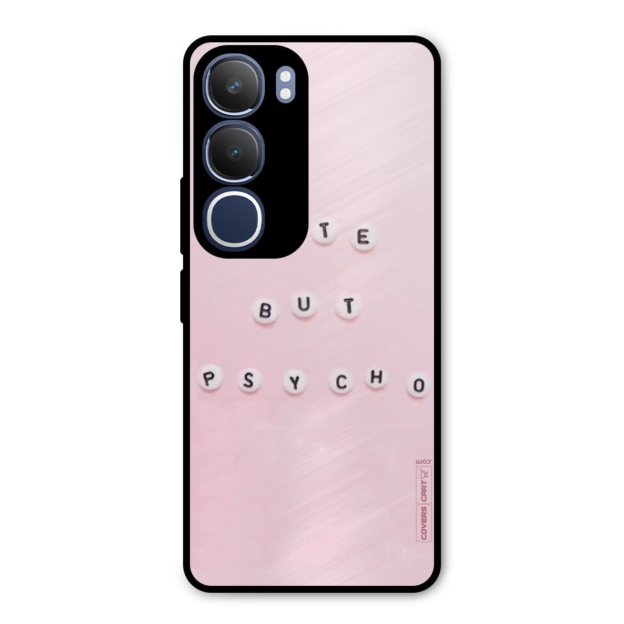 Cute But Psycho Metal Back Case for Vivo Y29