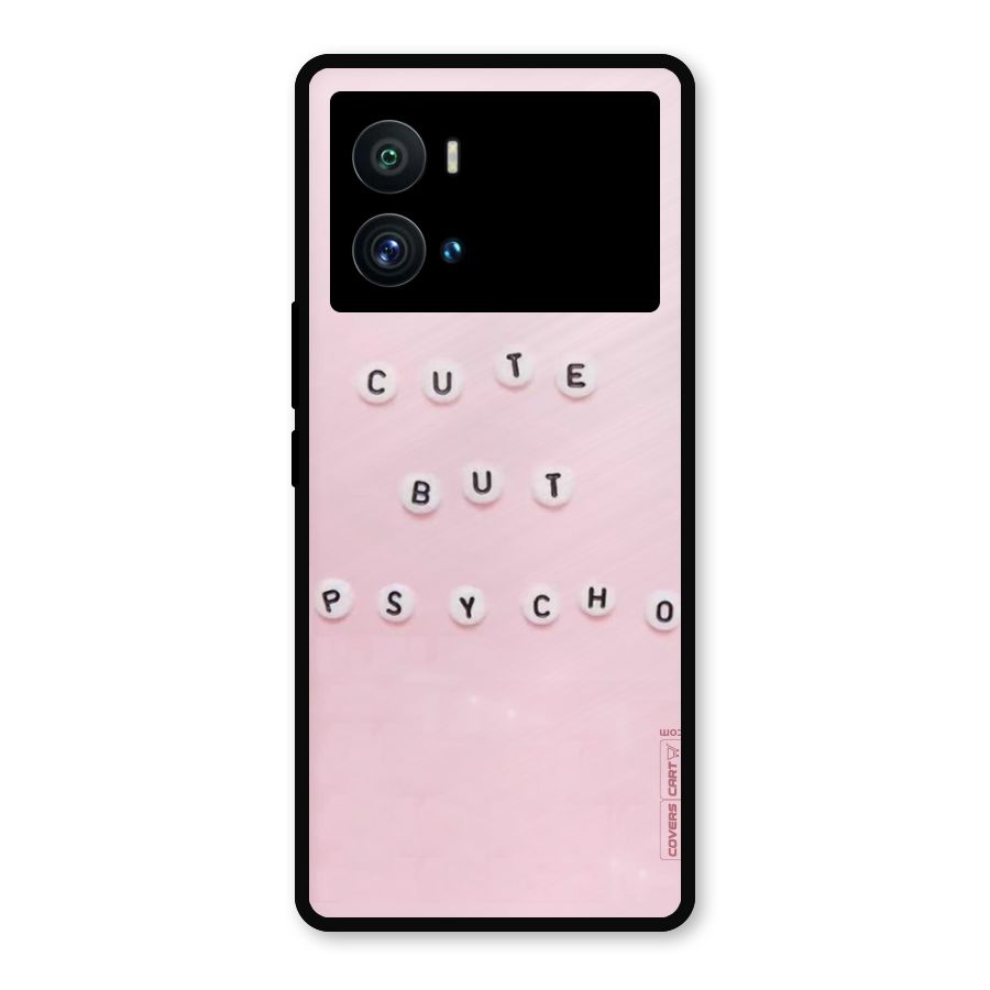 Cute But Psycho Metal Back Case for iQOO 9 Pro