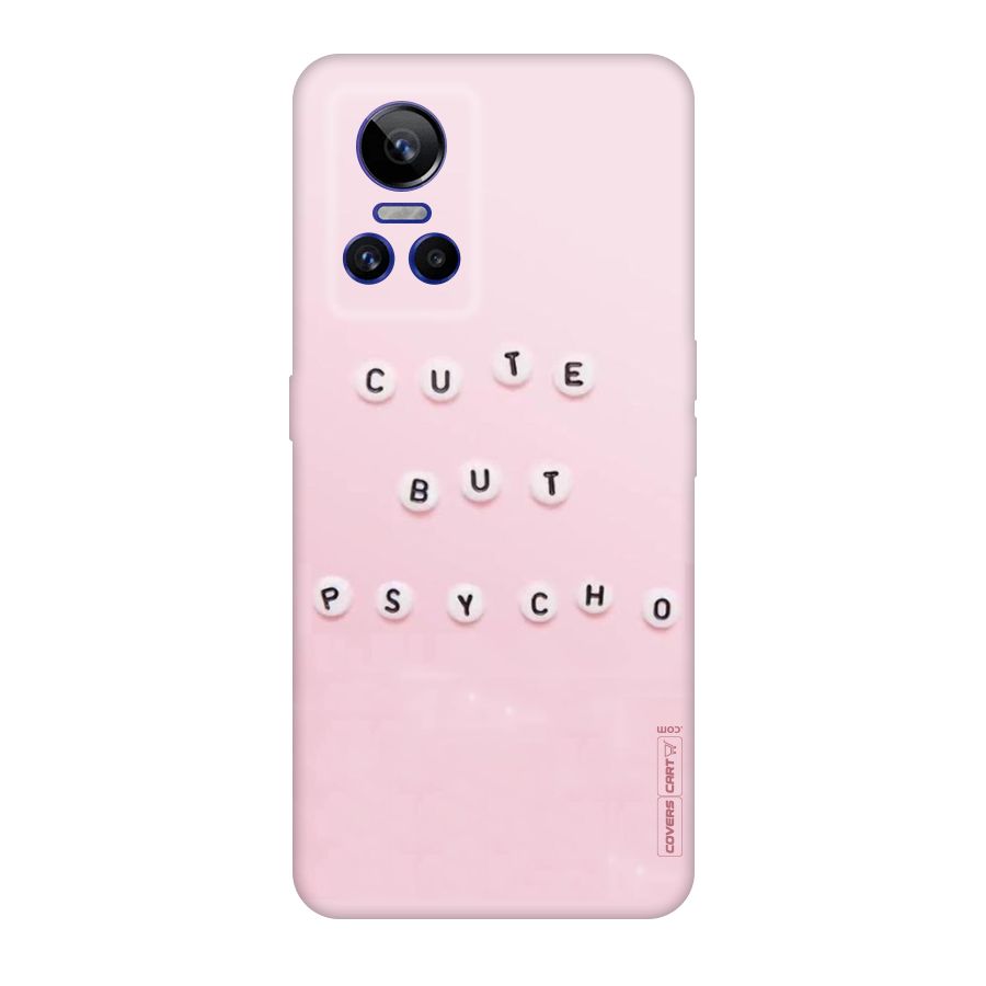 Cute But Psycho Original Polycarbonate Back Case for Realme GT Neo 3