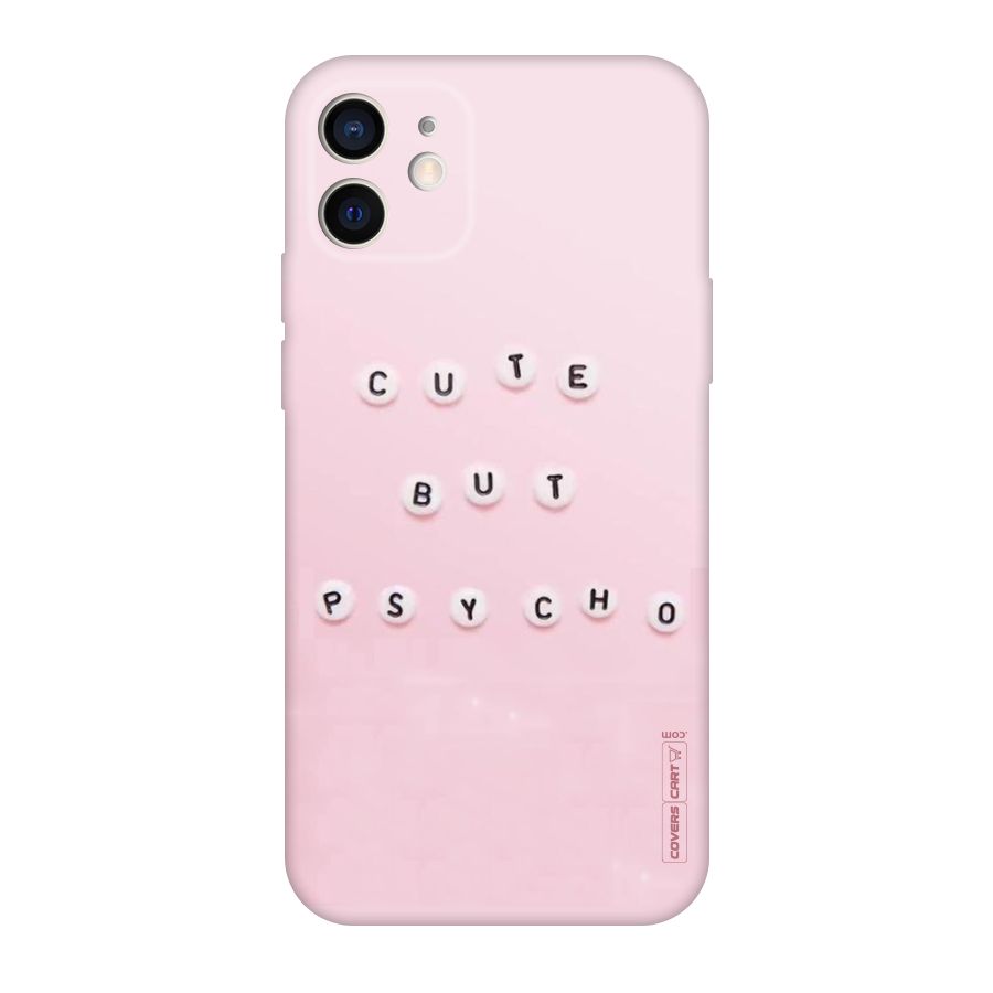 Cute But Psycho Original Polycarbonate Back Case for iPhone 12