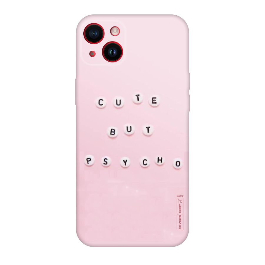 Cute But Psycho Original Polycarbonate Back Case for iPhone 14 Plus