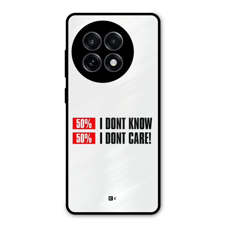 D Dont Know Metal Back Case for OnePlus 13R