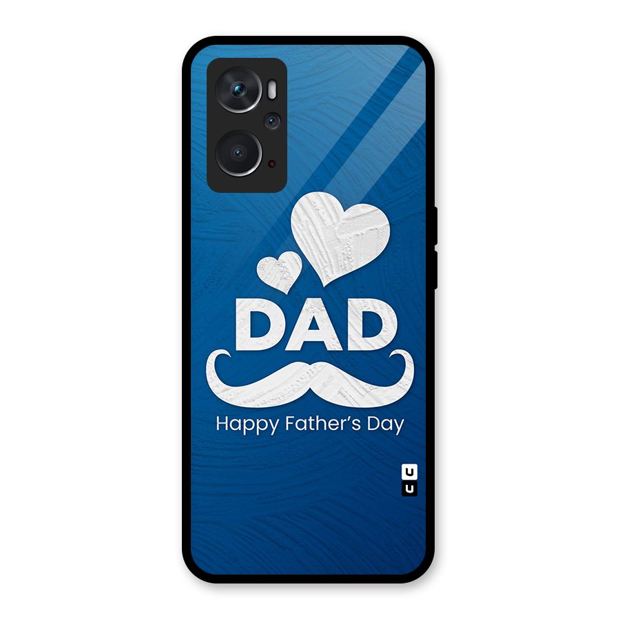 Dad Happy Fathers Day Glass Back Case for Oppo K10 4G