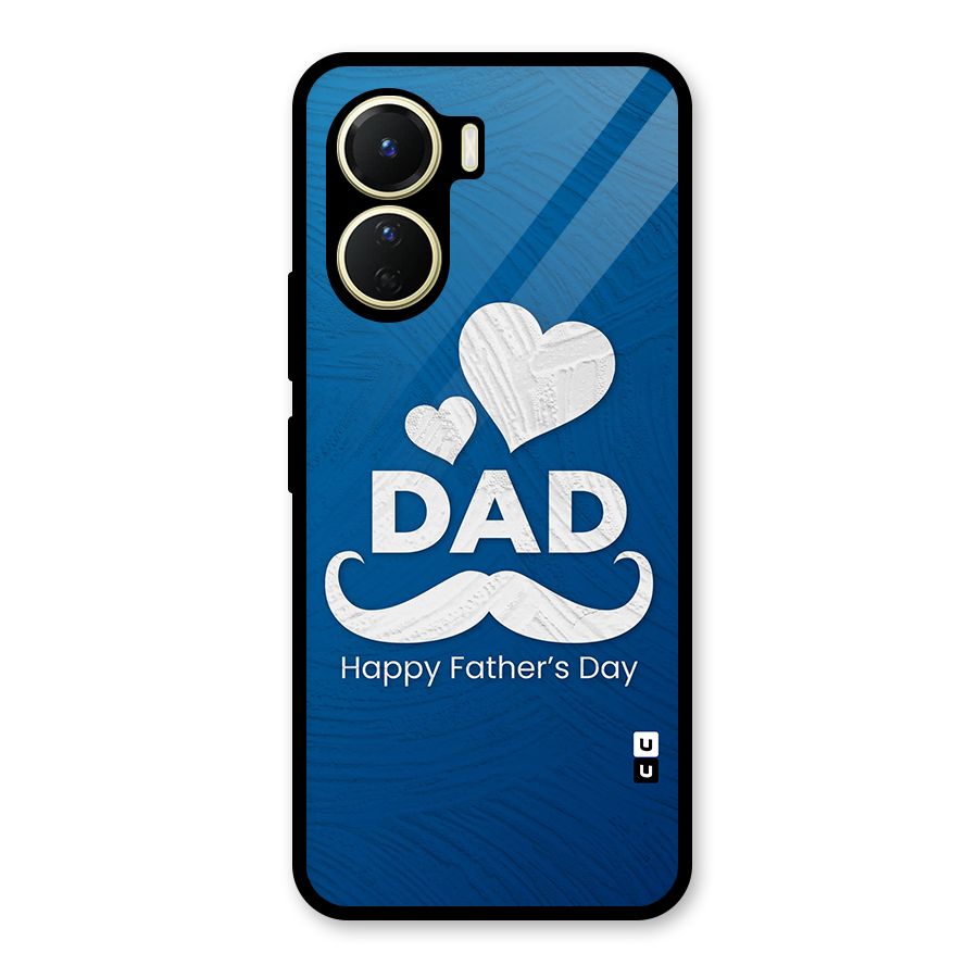Dad Happy Fathers Day Glass Back Case for Vivo Y16