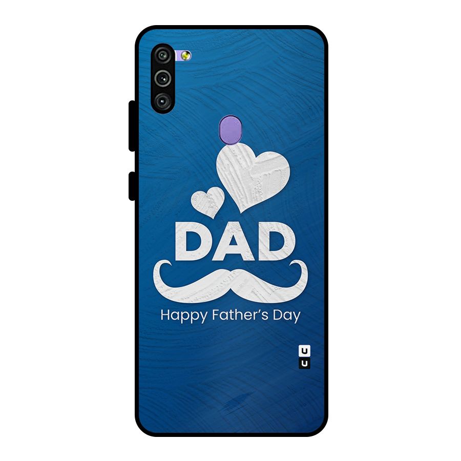 Dad Happy Fathers Day Metal Back Case for Galaxy M11