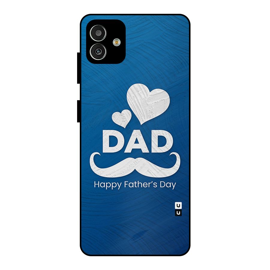 Dad Happy Fathers Day Metal Back Case for Galaxy M13 5G