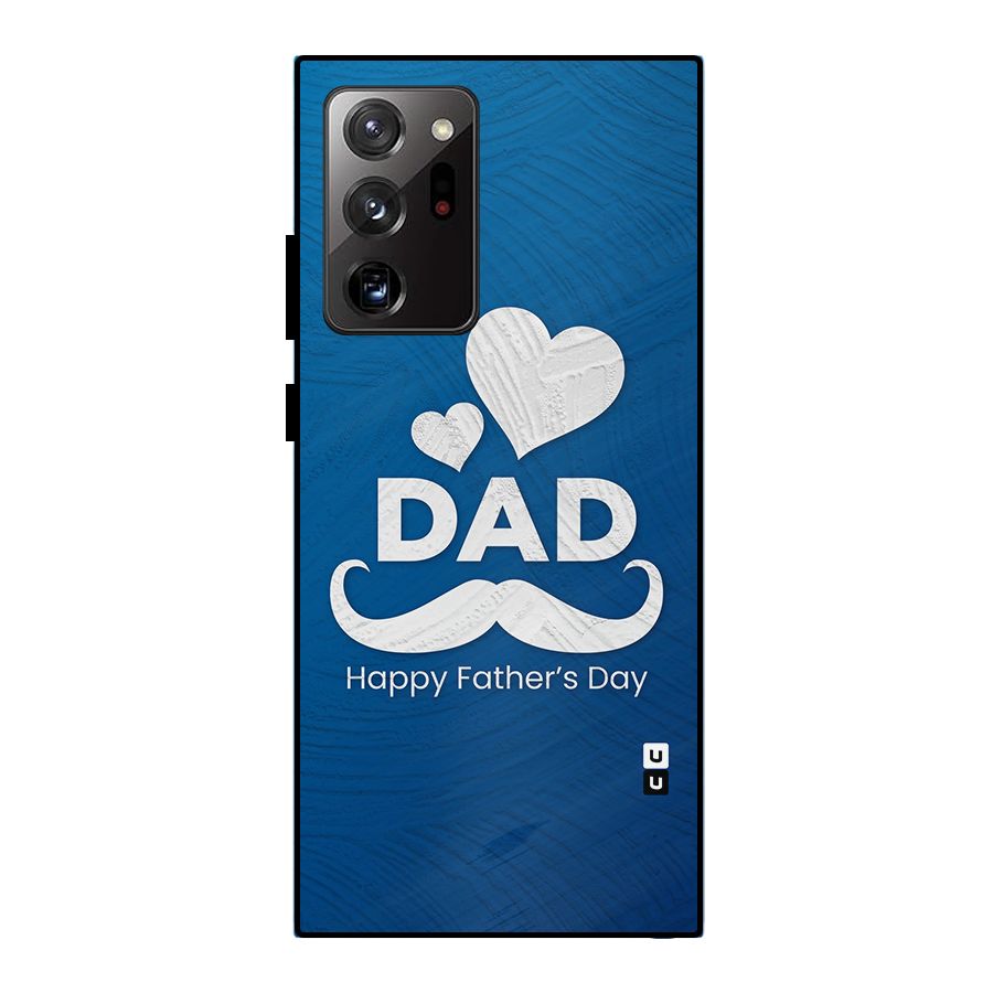 Dad Happy Fathers Day Metal Back Case for Galaxy Note 20 Ultra