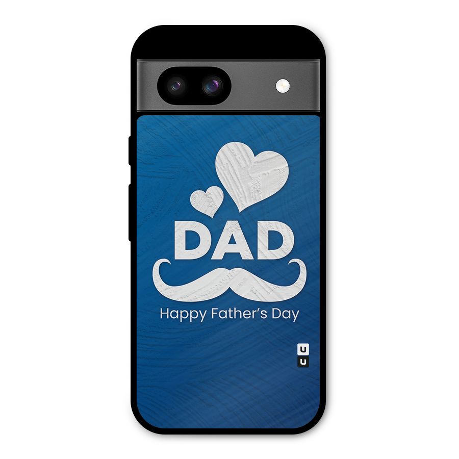 Dad Happy Fathers Day Metal Back Case for Google Pixel 8a